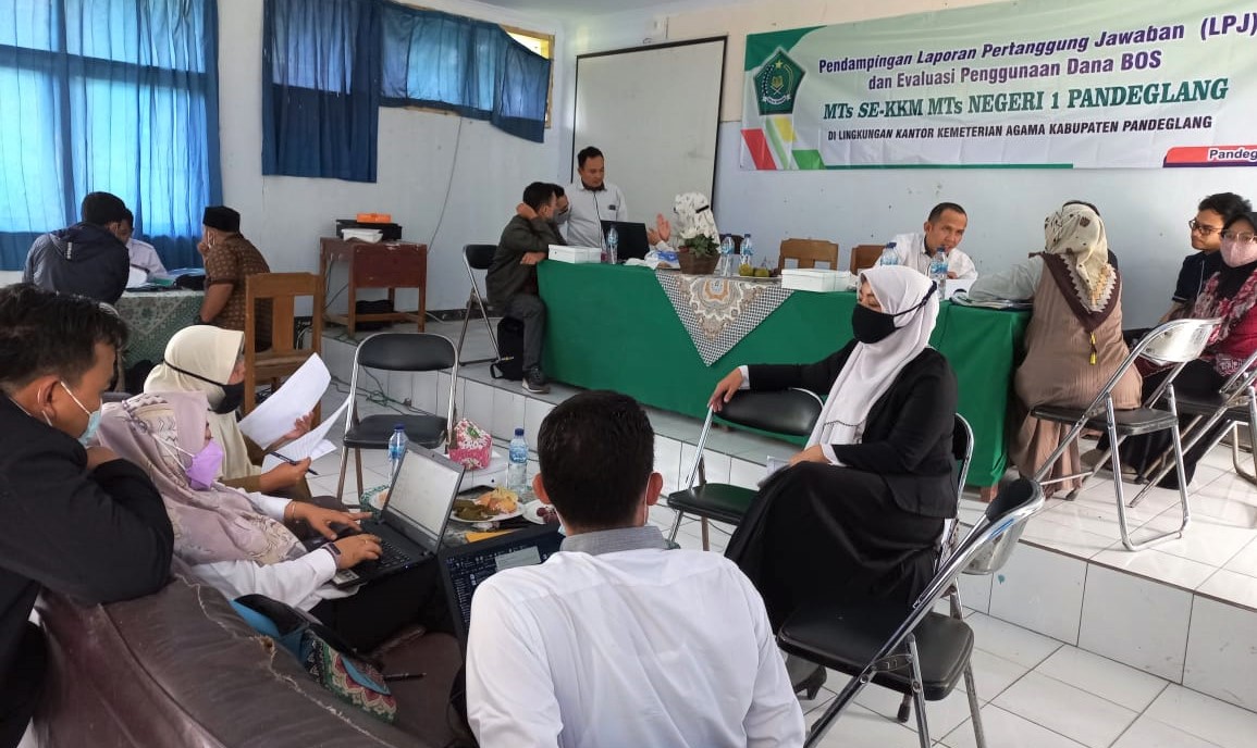 Pendampingan LPJ BOS madrasah di MTsN 1 Pandeglang.